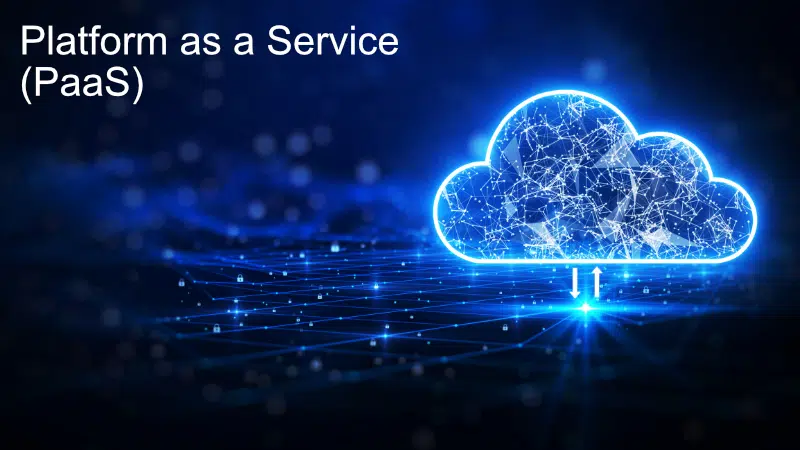 Platform as a service