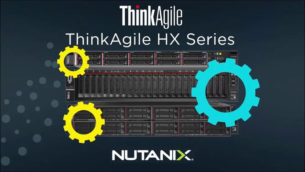 Lenovo ThinkAgile with Nutanix